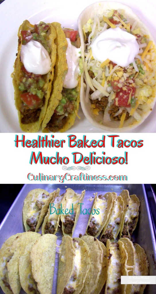 Healthier Baked Tacos - Mucho Delicioso | Culinary Craftiness