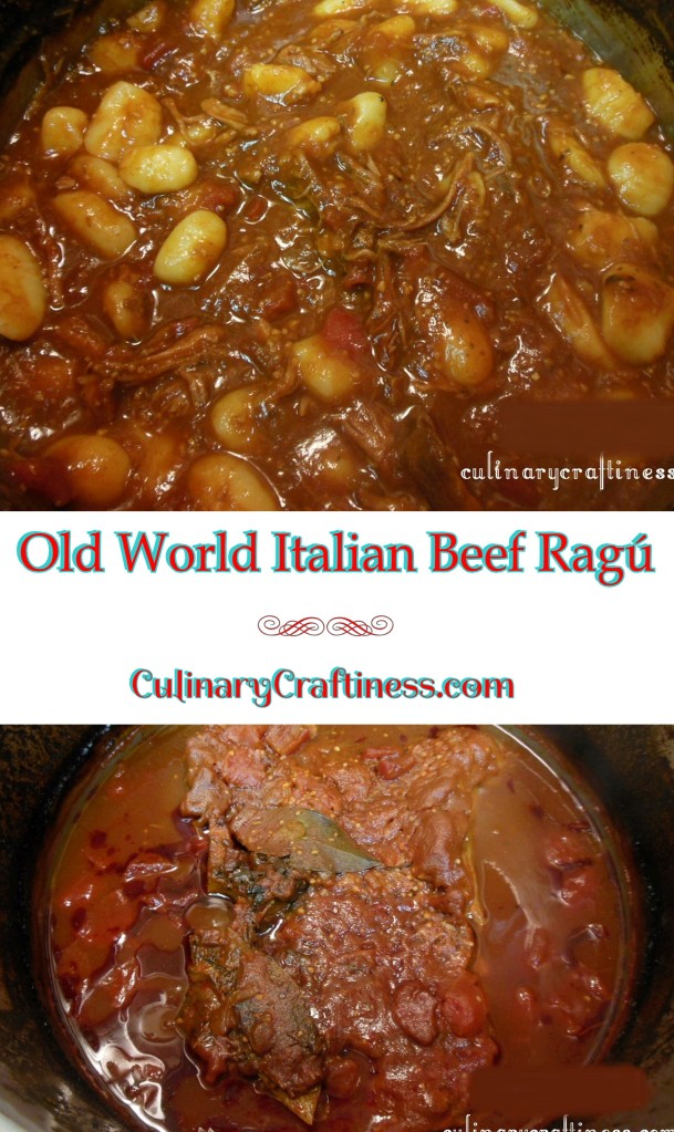 Old World Italian Beef Ragú | Culinary Craftiness